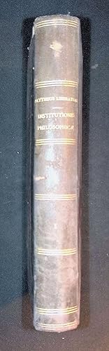 Seller image for Institutiones philosophicae Tome I for sale by LibrairieLaLettre2