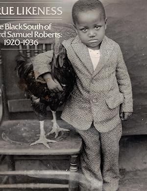 Bild des Verkufers fr A True Likeness: The Black South of Richard Samuel Roberts 1920-1936 zum Verkauf von Wickham Books South