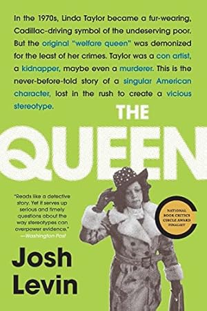 Seller image for The Queen: The Forgotten Life Behind an American Myth for sale by ICTBooks
