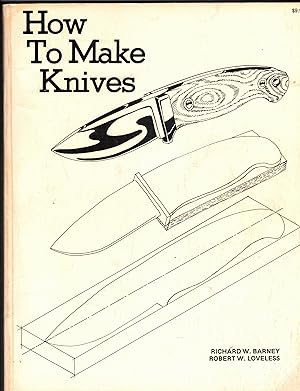 Immagine del venditore per How to Make Knives venduto da Wickham Books South