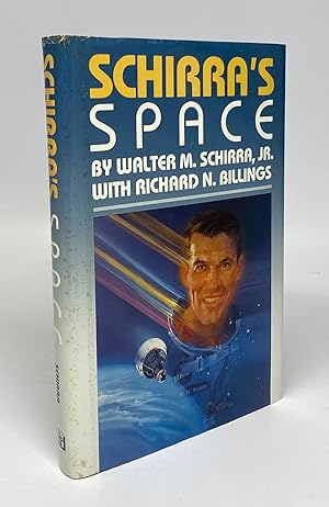 Seller image for Schirra's Space for sale by Cleveland Book Company, ABAA
