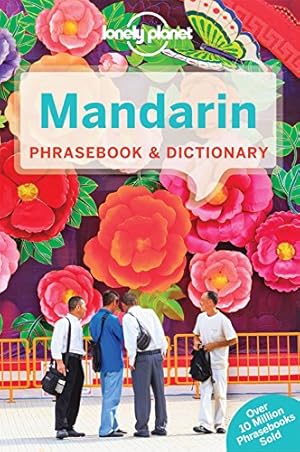 Bild des Verkufers fr Lonely Planet Mandarin Phrasebook & Dictionary zum Verkauf von ICTBooks