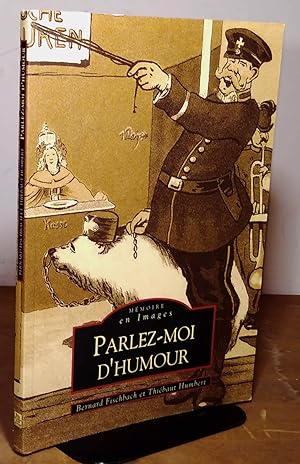 Seller image for PARLEZ MOI D'HUMOUR for sale by Livres 113