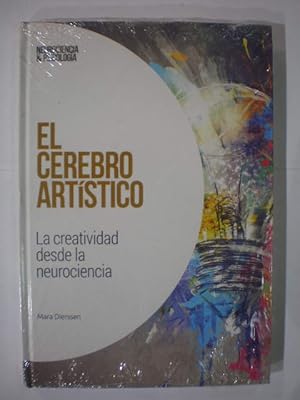 Seller image for El cerebro artstico. La creatividad desde la neurociencia for sale by Librera Antonio Azorn