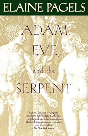Immagine del venditore per Adam, Eve, and the Serpent: Sex and Politics in Early Christianity venduto da ICTBooks