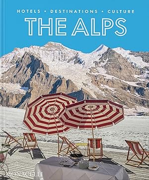 The Alps Hotels, Destinations, Culture