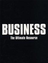 Seller image for Business: The Ultimate Resource (Business the Ultimate Resource S.) for sale by WeBuyBooks