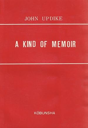 Seller image for A KIND OF MEMOIR for sale by Clouds Hill Books