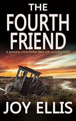 Seller image for THE FOURTH FRIEND a gripping crime thriller full of stunning twists (JACKMAN & EVANS) for sale by ZBK Books