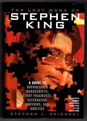 Seller image for The Lost Work of Stephen King by Stephen J. Spignesi for sale by Heartwood Books and Art