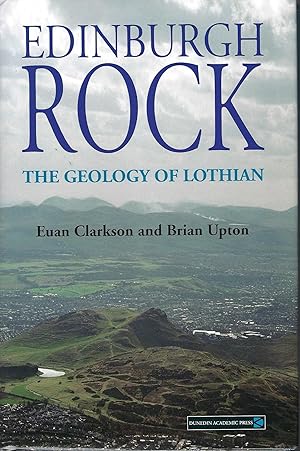 Image du vendeur pour Edinburgh Rock: The Geology of Lothian mis en vente par Deeside Books