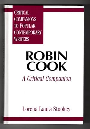 Robin Cook: A Critical Companion by Lorena Laura Stookey (First Edition)