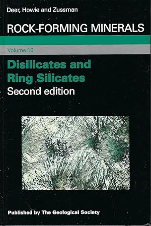 Rock Forming Minerals Volume 1B (Second Edition): Disilicates and Ring Slilicates