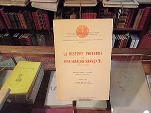 Imagen del vendedor de La destine posthume de Jean-Franois MARMONTEL (1723-1799) a la venta por Librairie FAUGUET