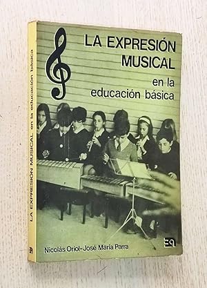 LA EXPRESIÓN MUSICAL EN LA EDUCACIÓN BÁSICA