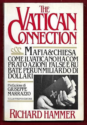 Immagine del venditore per The Vatican connection venduto da Libreria Oltre il Catalogo