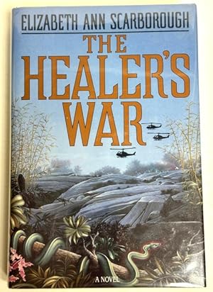 Bild des Verkufers fr The Healer's War by Elizabeth Ann Scarborough (First Edition) zum Verkauf von Heartwood Books and Art