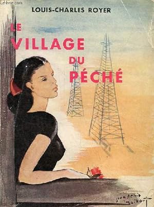 Image du vendeur pour Le village du pch. mis en vente par Le-Livre