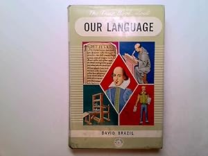 Seller image for The True Book About Our Language for sale by Goldstone Rare Books
