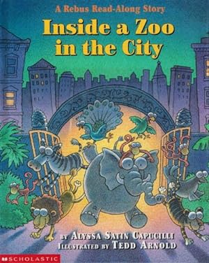 Seller image for Inside a Zoo in the City (A Rebus Read-Along Story) for sale by ZBK Books