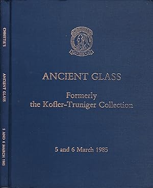 Ancient Glass formerly the Kofler-Truniger Collection