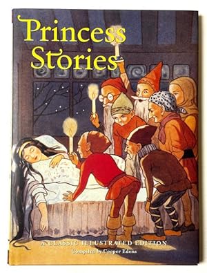 Image du vendeur pour Princess Stories by Cooper Edens (compiled by) First Edition mis en vente par Heartwood Books and Art