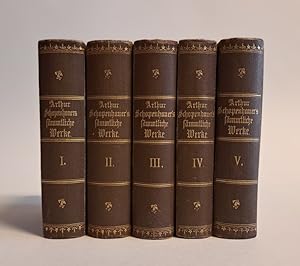 Arthur Schopenhauer 's sämmtliche Werke I - V. 5 Bände (von 6).