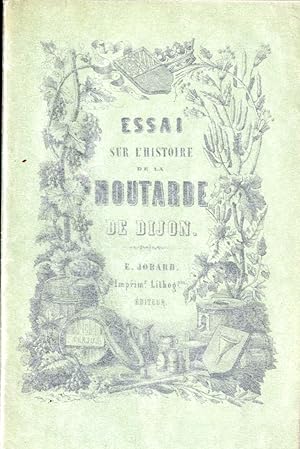 Essai Sur L'Histoire De La Moutarde De Dijon