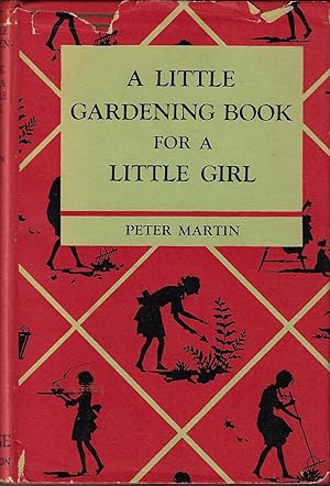 Little Gardening Book for a Little Girl