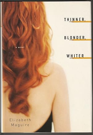 Thinner, Blonder, Whiter (Signed First Edition)