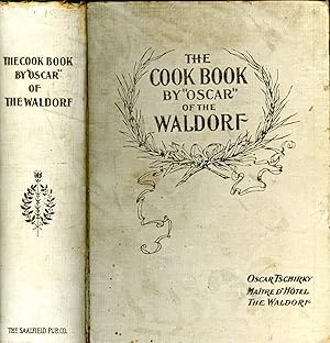 Imagen del vendedor de The Cook Book by "Oscar" of the Waldorf a la venta por Pazzo Books