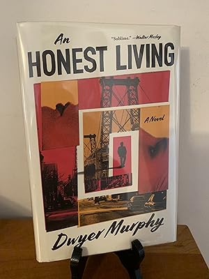 An Honest Living: A Novel