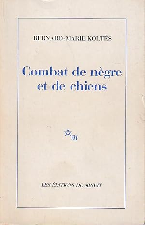 Seller image for Combat de ngre et de chiens, for sale by L'Odeur du Book