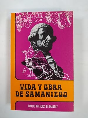 Bild des Verkufers fr Vida y obra Samaniego. zum Verkauf von TraperaDeKlaus
