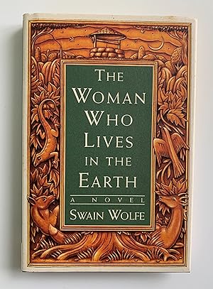 Seller image for The Woman Who Lives in the Earth. for sale by Peter Scott