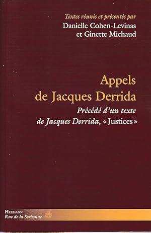 Image du vendeur pour Appels de jacques Derrida - Prcd d'un texte de Jacques Derrida, "Justices", mis en vente par L'Odeur du Book