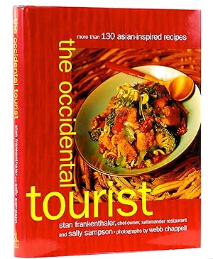 Seller image for The Occidental Tourist: More Than 130 Asian-Inspired Recipes for sale by Black Falcon Books