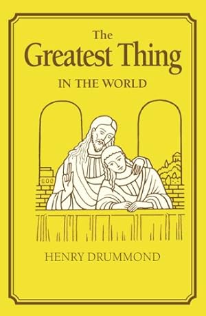 Seller image for The Greatest Thing In the World (The Tarcher Family Inspriational Library) for sale by -OnTimeBooks-