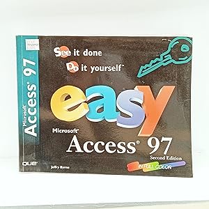 Seller image for Easy Microsoft Access 97 (2nd Edition) for sale by Cat On The Shelf