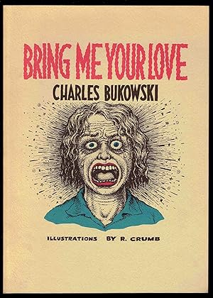 Seller image for Bring Me Your Love for sale by Bookworks