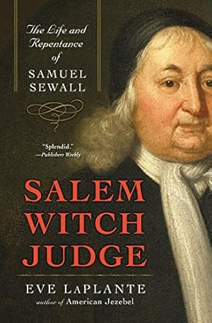 Seller image for Salem Witch Judge: The Life and Repentance of Samuel Sewall for sale by -OnTimeBooks-