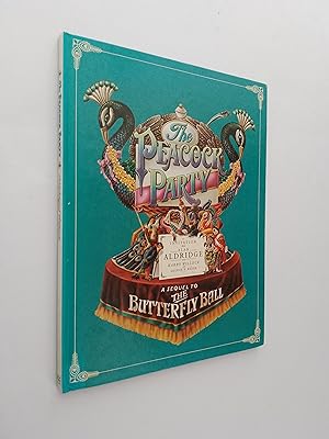 Image du vendeur pour The Peacock Party: A Sequel to the Butterfly Ball and the Grasshopper's Feast mis en vente par Books & Bobs