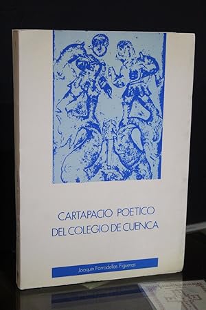 Image du vendeur pour Cartapacio potico del Colegio de Cuenca.- Forradellas Figueras, Joaqun. mis en vente par MUNDUS LIBRI- ANA FORTES