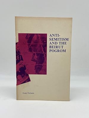 Seller image for Anti-Semitism & the Beirut Program for sale by True Oak Books