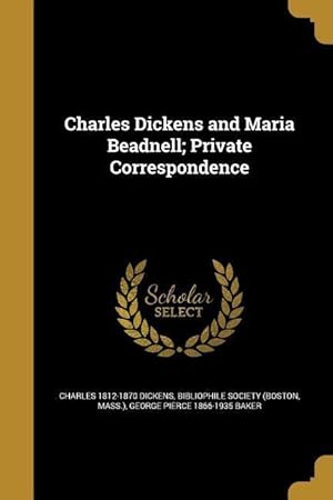 Image du vendeur pour CHARLES DICKENS & MARIA BEADNE mis en vente par moluna