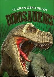 Gran libro de los dinosaurios, El.