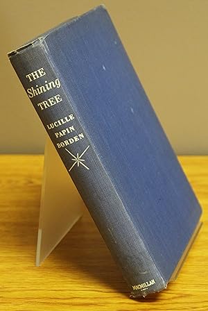 Image du vendeur pour The Shining Tree A Christmas Story mis en vente par Spellbinder Books