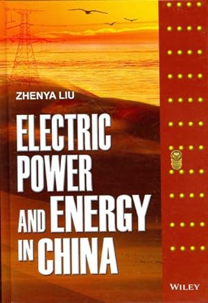 Imagen del vendedor de Electric Power and Energy in China a la venta por GreatBookPrices