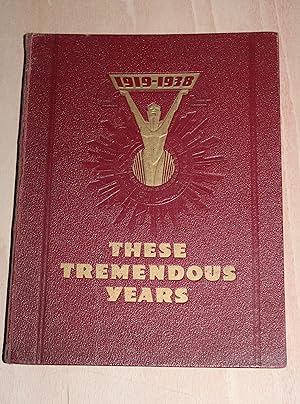 Seller image for These Tremendous Years 1919 - 1938 for sale by Neo Books