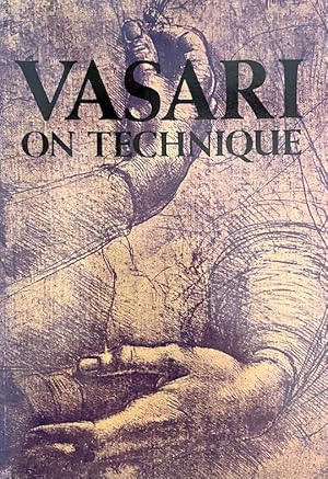 Vasari on Technique (Dover Art Instruction)